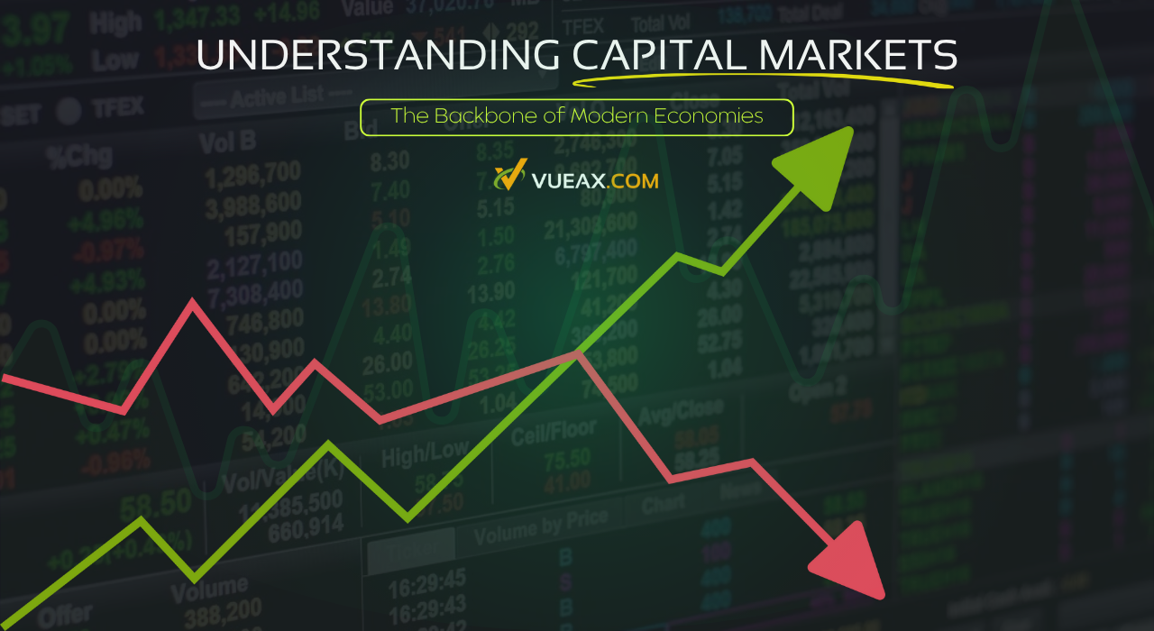 Understanding capital markets and their role in global economic growth, How capital markets support modern economies and financial systems